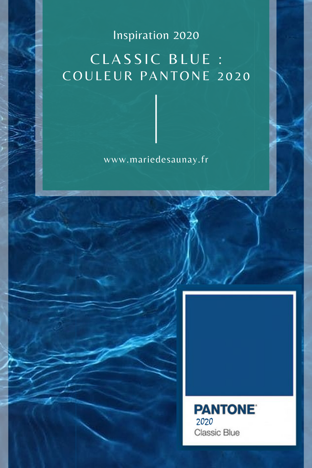 Classic blue : Couleur Pantone 2020